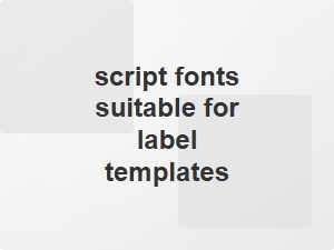 Script Fonts for Label Templates in Packaging Design
