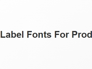 Label Fonts for Product Packaging Typography